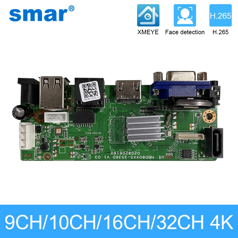 Smar-CCTV 9CH 10CH 16CH 32CH 4K NVR 마더 보드, H.265 + 네트워크 비디오 레코더 5MP 8MP IP 카메라 지원 얼굴 감지 ONVIF